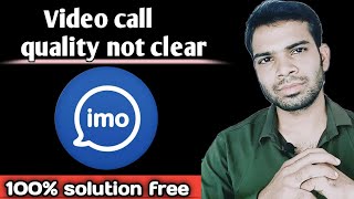 imo video call quality bad | imo video call quality not clear screenshot 5