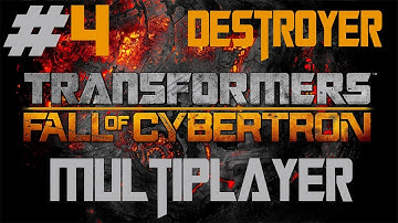 Transformers: Fall Of Cybertron - Walkthrough - Multiplayer - Part 4 - [Destroyer] - The Movies