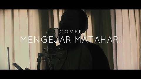 ARI LASSO - MENGEJAR MATAHARI (COVER BY DANI RISMAWAN)