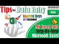 Tips for data entry (included shortcut keys)