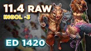 11.4 RAW - 2.7 Profit - INGOL -3 - ED 1420 Wealth