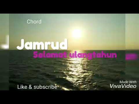 Jamrud Selamat ulang tahun Chord & lirik - YouTube