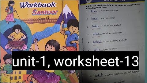 Class-3, unit-1, worksheet-13, santoor, workbook 