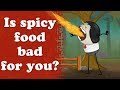 Is spicy food bad for you? | #aumsum #kids #science #education #children