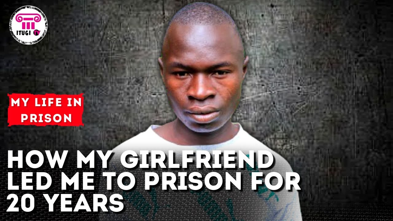 How my new girlfriend led me to prison fo 20 years - My Life In prison ...