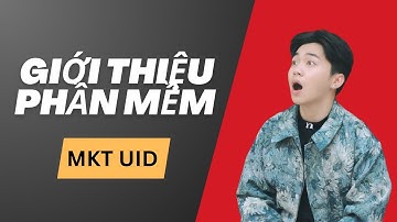 [MKT UID] Phần Mềm Quét UID Facebook | Giới Thiệu Tính Năng Phần Mềm