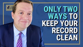 How to Keep Criminal Charges from Going on Your Record: There Are Only Two Ways | Washington State