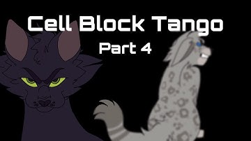 Cell Block Tango |Warriors AMV AU MAP| {part(s) 4}