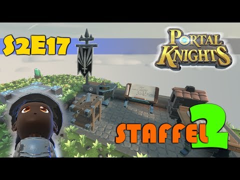 Portal Knights deutsch ⚔️ S2E17 Heimatwelt vorbereiten, es fehlt roter Portalstein | gameplay german