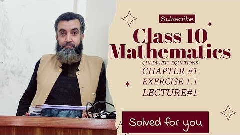 Lecture1#|Exercise 1.1 - Class 10 Math - Part 1
