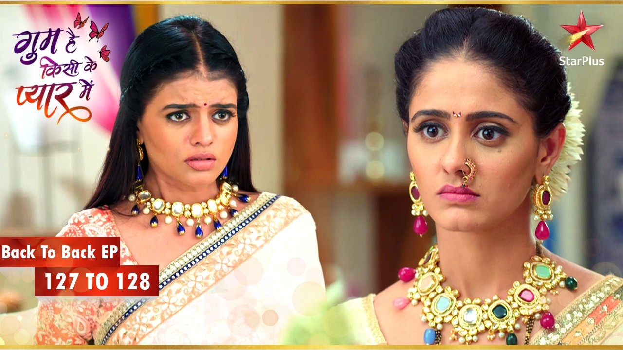 Devyani का चौंकाने वाला इनकार! | Episode 127-128 | Ghum Hai Kisikey Pyaar Meiin