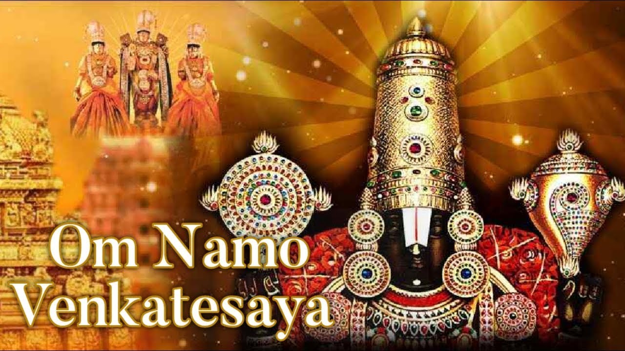 OM Namo Venkatesaya Chanting  Soft Music  Devotional Chants