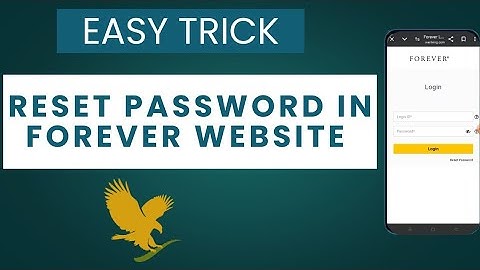 How To Reset Passwords In The Forever Website ll Forever Website Re Password Kemiti Reset Kariba l