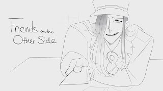 Friends on the Other Side - OC Animatic