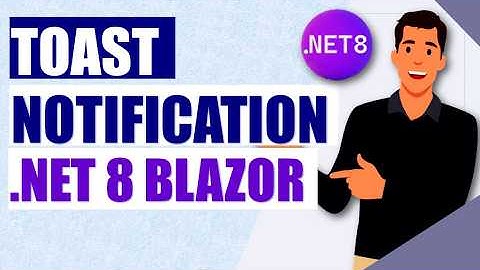 .NET 8 Blazor Toast Notifications - SHOW [success, danger, error and info toast notification]🌟