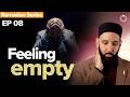 The Truth About Your Inner Void Allah S Names Dr Omar Suleiman Ep 8
