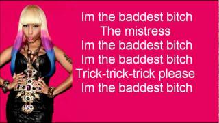 Nicki Minaj - Baddest bitch LYRICS