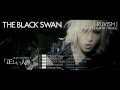 THE BLACK SWAN「RUVISH」Official Music Video
