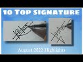 How to signature your name  august 2022 highlights  artwart