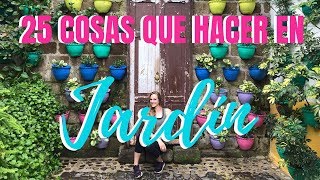 25 Cosas Que Hacer en Jardín Antioquia, Colombia