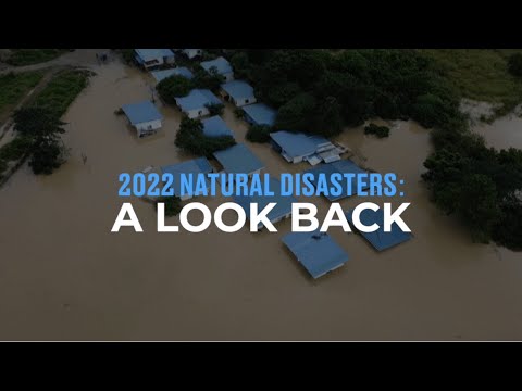 2022 Natural Disasters: A Look Back