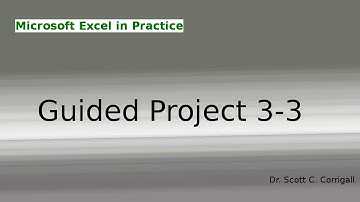 Microsoft Excel Guided Project 3-3
