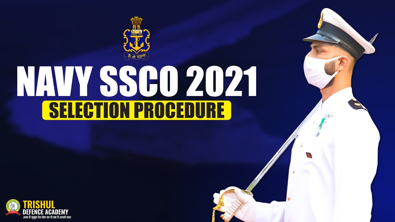 Indian Navy SSCO 2021 Selection Procedure | Indian Navy SSCO 2021 Eligibility Criteria