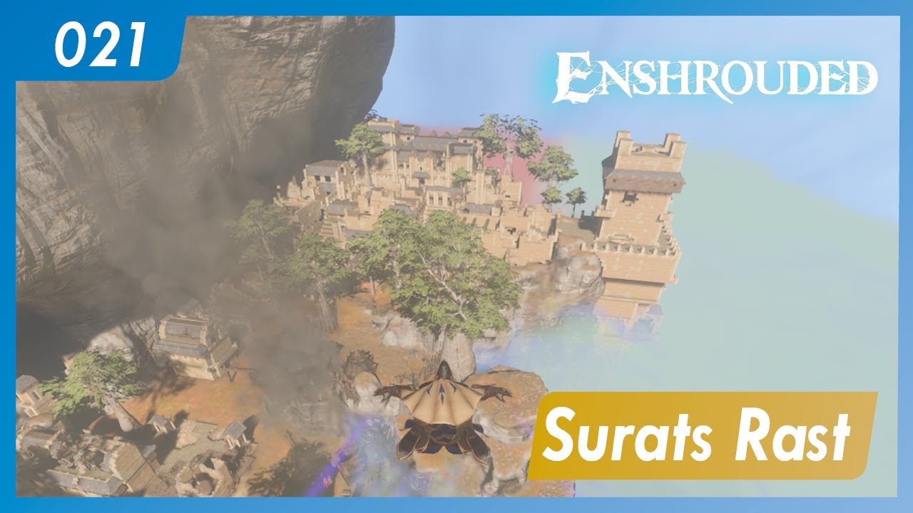 Socal Rast Enshrouded | 021 | Surats Rast | Gameplay | Let's play | german - YouTube