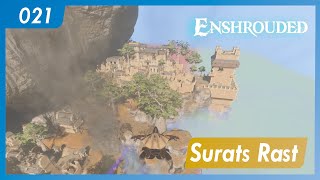 Enshrouded | 021 | Surats Rast | Gameplay | Let's play | german