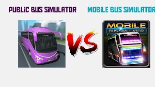 public bus simulator vs mobile bus simulator comparison please do subscribe