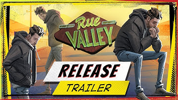 Rue Valley Release Trailer