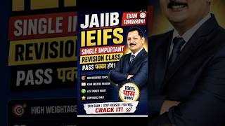 JAIIB IEIFS single Important revision class pass पक्का होंगे.