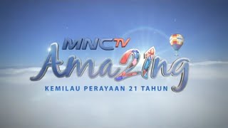 Station ID MNCTV - 21st Anniversary 'Ama21ng' (2012) [HQ]