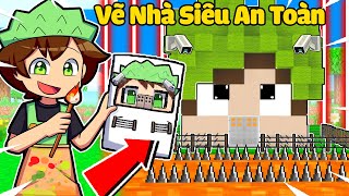 SẦU RIÊNG THỬ THÁCH VẼ NHÀ SIÊU AN TOÀN CHỐNG SINH TỐ TEAM GLITCH TRONG MINECRAFT*SẦU RIÊNG XÂY NHÀ