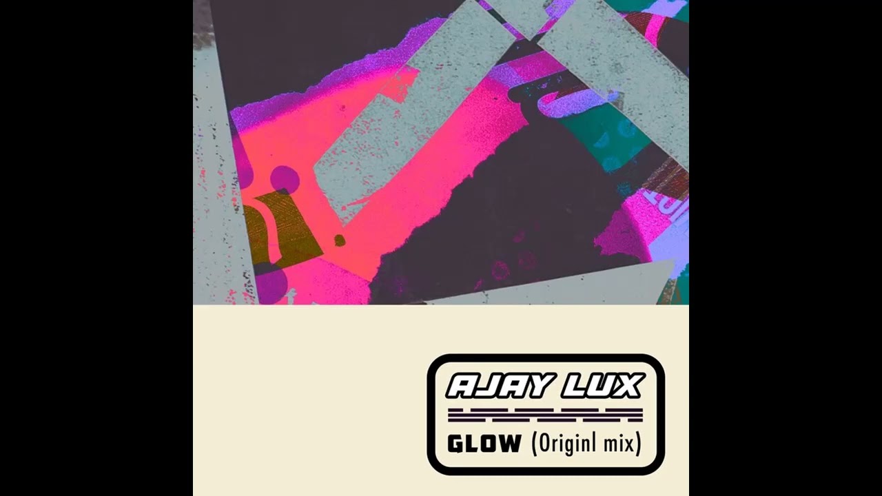 Παρακολούθηση Ajay Lux - Glow στο YouTube Παρακολούθηση Ajay Lux - Glow στο YouTube