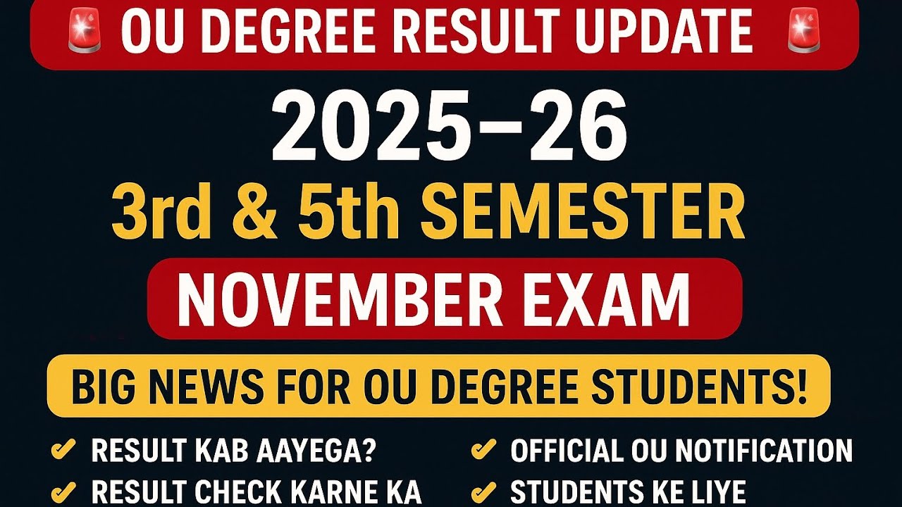 OU Degree 2025–26 | 3rd & 5th Semester | November Exam Result Update 🔔