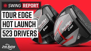 Tour Edge Hot Launch 523 Drivers | The Swing Report