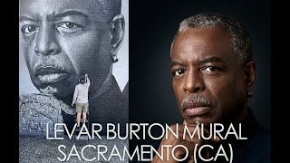 LeVar Burton Mural Sacramento California
