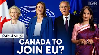 Canada Turns To Europe As Trump Ties Go Sour | The Palki Sharma Show | IGR | India Global Review