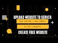 Upload Website to Cpanel |Upload website to google|Upload website to server free domain free hosting