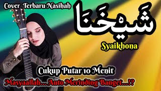 Wow⁉️ SHOLAWAT NABI | SYAIKHONA | Sholawat Terbaru 2025 Bulan Ramadhan Cover Nasihah