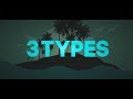 Kennedy - 3 Types (Lyric Video)