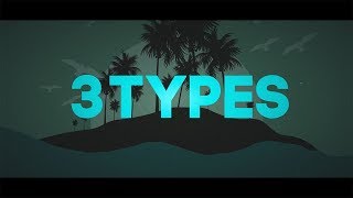 Video thumbnail of "Kennedy - 3 Types (Lyric Video)"