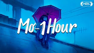 Mơ - 1 Hour | Loại Bơ Không Thích Chính Là Anh Bơ ♬ Nhạc Lofi Chill Nhẹ Nhàng Hot TikTok