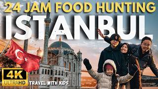 Ep. 247 - Cara Kitorang 4 Beranak Spend 1 Whole Day Dekat Istanbul - Food Hunting Edition