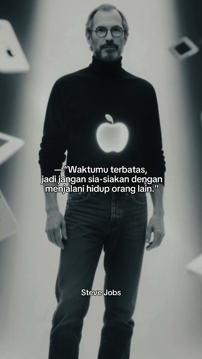 kata kata bijak steve jobs yg inspiratif #katakatabijak #inspiration #motivation #stevejobs