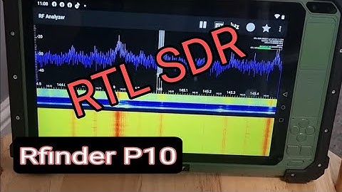 RFinder - P10 , Built in  Rtl-SDR , & OverView