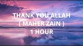 Allah lyrics zain thank you maher Maher Zain