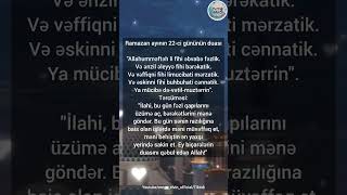 Ramazan Ayının 22Ci Gününün Duası 13.04.2023