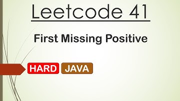 Leetcode 41 First Missing Positive (Java)
